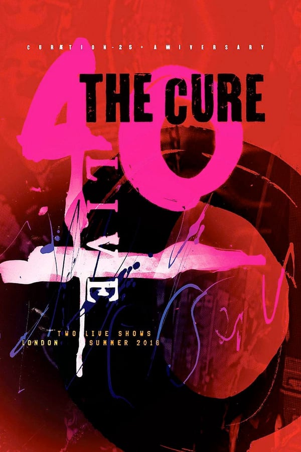 Cover of the movie The Cure: Curætion-25 - From There To Here | From Here To There